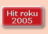 Hit roku 2005
